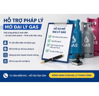 Hỗ Trợ Pháp Lý Mở Đại Lý Gas Trọn Gói – Tư Vấn Hồ Sơ, Điều Kiện Và Giấy Phép Kinh Doanh